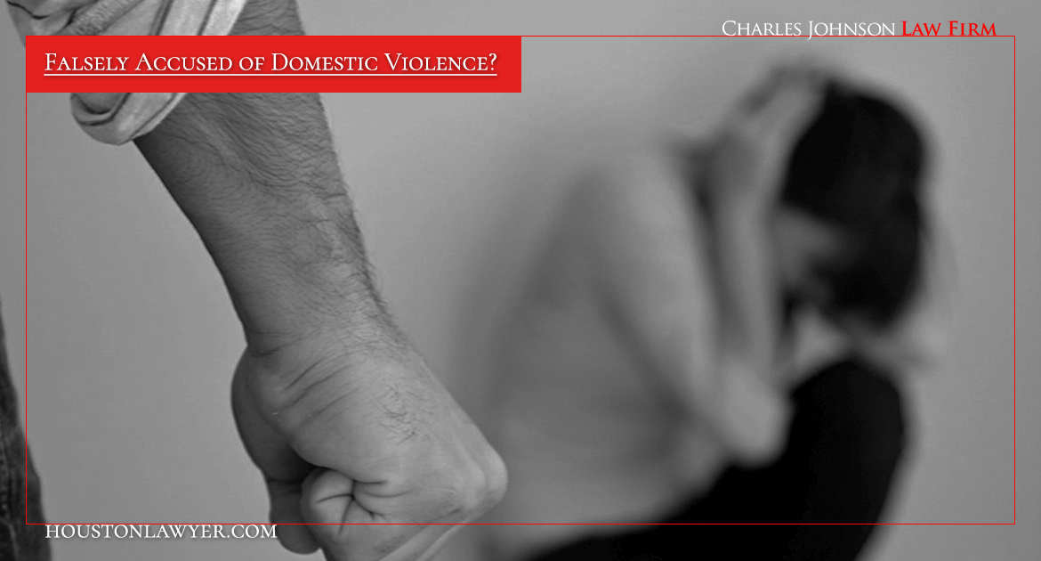Have You Been Falsely Accused of Domestic Violence?